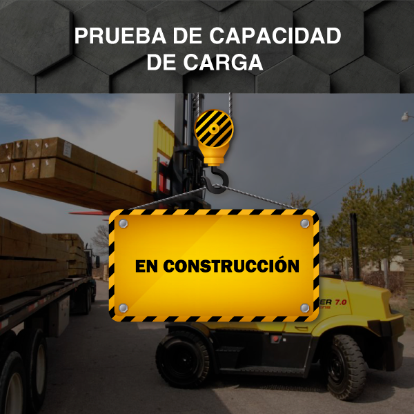 Prueba de Capacidad de Carga - Montacargas